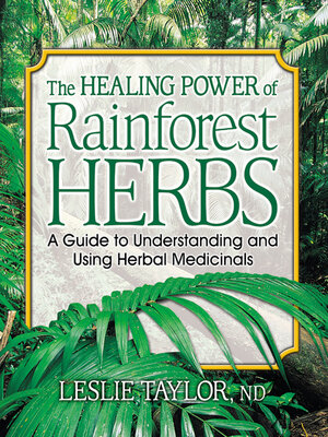 cover image of The Healing Power of Rainforest Herbs
